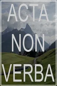 Poster do filme Acta Non Verba