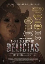 A Hell of a Trip to Delicias movie poster