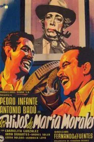 Los hijos de María Morales movie poster