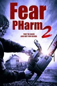 Fear PHarm 2 movie poster