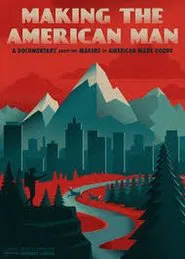 Making the American Man movie poster