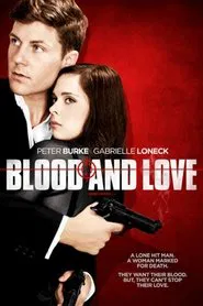 Blood & Love movie poster