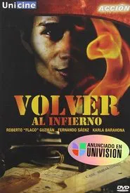 Poster do filme Volver al Infierno