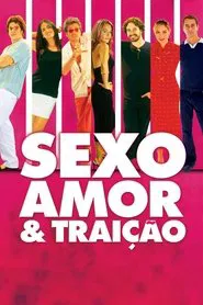 Sexo, Amor e Traição movie poster