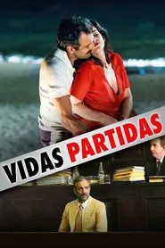 Vidas Partidas movie poster