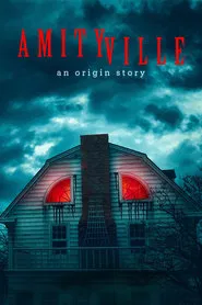 Amityville: An Origin Story tv show poster