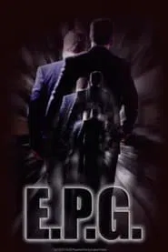 E.P.G. movie poster