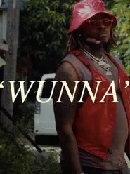 WUNNA - The Documentary movie poster