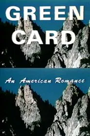 Poster do filme Green Card: An American Romance