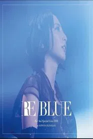 Eir Aoi Special Live 2018 ～RE BLUE～ at Nippon Budokan movie poster