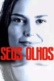 Seus Olhos tv show poster