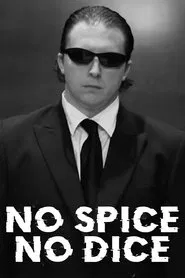 Poster do filme No Spice, No Dice