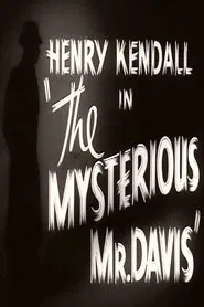 Poster do filme The Mysterious Mr. Davis
