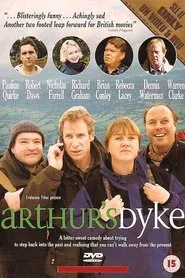 Arthur's Dyke movie poster