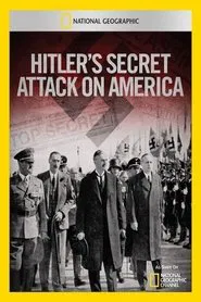 Hitler's Secret Attack on America movie poster
