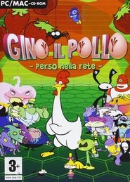Gino il Pollo perso nella rete tv show poster