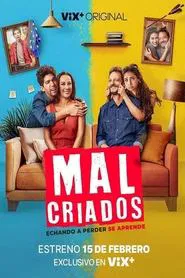Malcriados movie poster