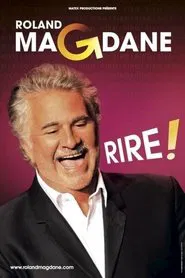 Roland Magdane : Rire ! movie poster