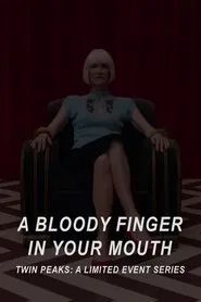 Poster do filme A Bloody Finger in Your Mouth