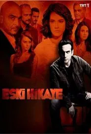 Eski Hikaye tv show poster