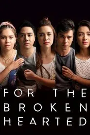 Poster do filme For the Broken Hearted