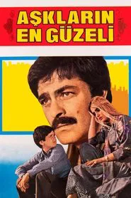 Aşkların En Güzeli movie poster