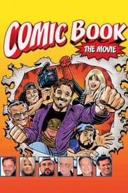 Comic Book: The Movie movie poster