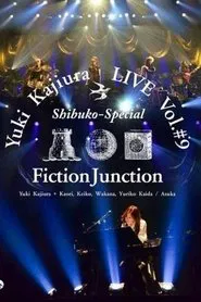 Yuki Kajiura LIVE Vol.#9 Shibuko Special FinctionJunction 2013 movie poster