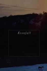 Evenfall movie poster