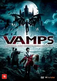 Poster do filme Vamps - A Morte Não Existe para o Amor