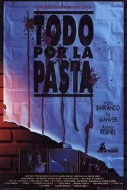 Todo por la pasta movie poster