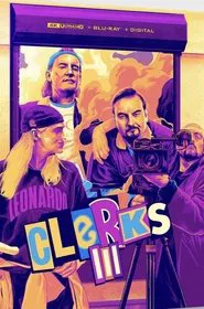 The Clerks 3 Documentary movie poster