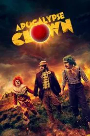 Apocalypse Clown movie poster