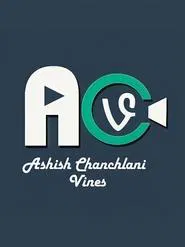 Ashish Chanchlani Vines tv show poster