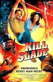 Kill Slade movie poster