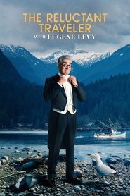 The Reluctant Traveler with Eugene Levy tv show poster