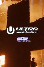 Ultra Miami's 25th Anniversary tv show poster