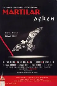 Martılar Açken movie poster