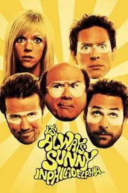It's always sunny in philidelphia movie poster