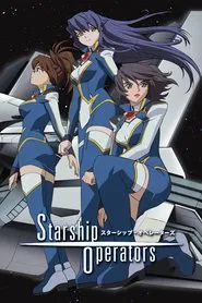 Starship Operators tv show poster