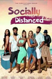 Socially Distanced movie poster