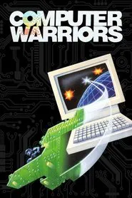 Computer Warriors: The Adventure Begins movie poster