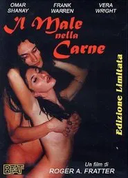 Poster do filme Flesh Evil: Il male nella carne
