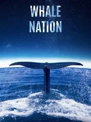 Whale Nation movie poster