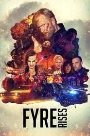 Fyre Rises movie poster