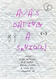 Ava's Dating a Senior! movie poster