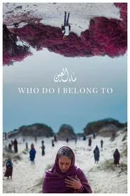 Who Do I Belong To movie poster