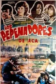 Los pepenadores de aca movie poster