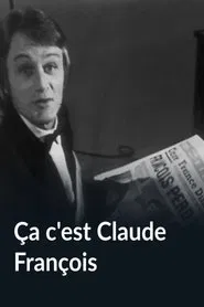 Ça c'est Claude François movie poster