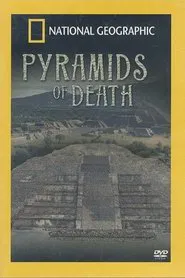 National Geographic: Pyramids of Death movie poster